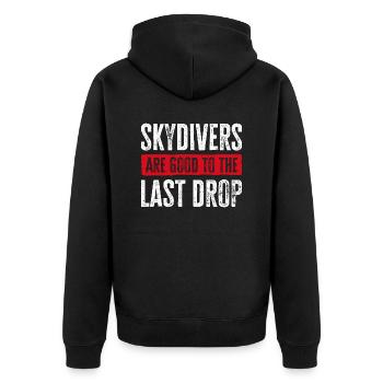 Funny Skydiver Quote: Perfect Gift! - Unisex Premium Organic Zip Hoodie - black - Back - Nico (187cm)