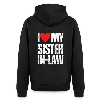 I Love My Sister in Law - Unisex Premium Bio Zip Hoodie - Schwarz - Hinten - Nico (187cm)