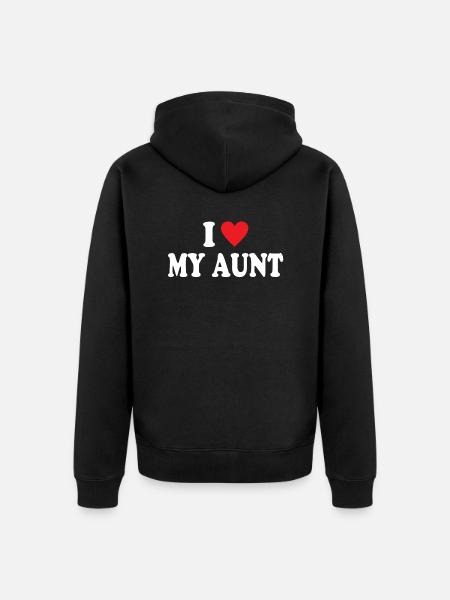 I Love My Aunt - Unisex Premium Organic Zip Hoodie - black