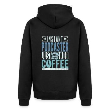 Podcaster Kaffee Spruch - Unisex Premium Bio Zip Hoodie - Schwarz - Hinten - Nico (187cm)
