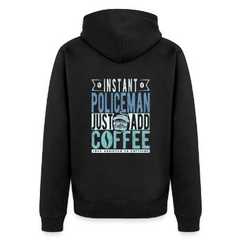 Policeman coffee saying - Unisex Premium Organic Zip Hoodie - black - Back - Nico (187cm)