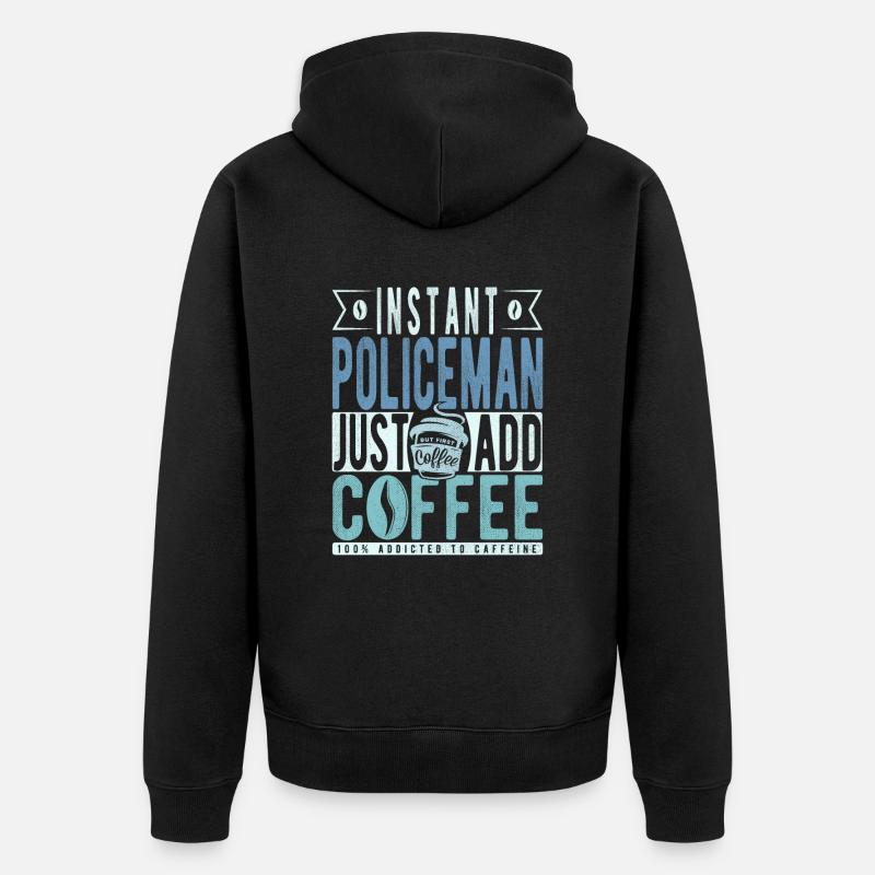 Café de policier disant - Veste à capuche bio Premium Unisexe - noir