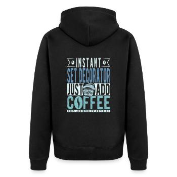Set Dekorateur Kaffee Spruch - Unisex Premium Bio Zip Hoodie - Schwarz - Hinten - Nico (187cm)