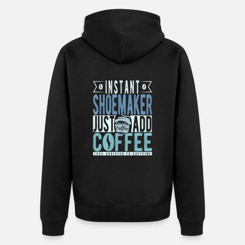 Schuster café dicton - Veste à capuche bio Premium Unisexe - noir