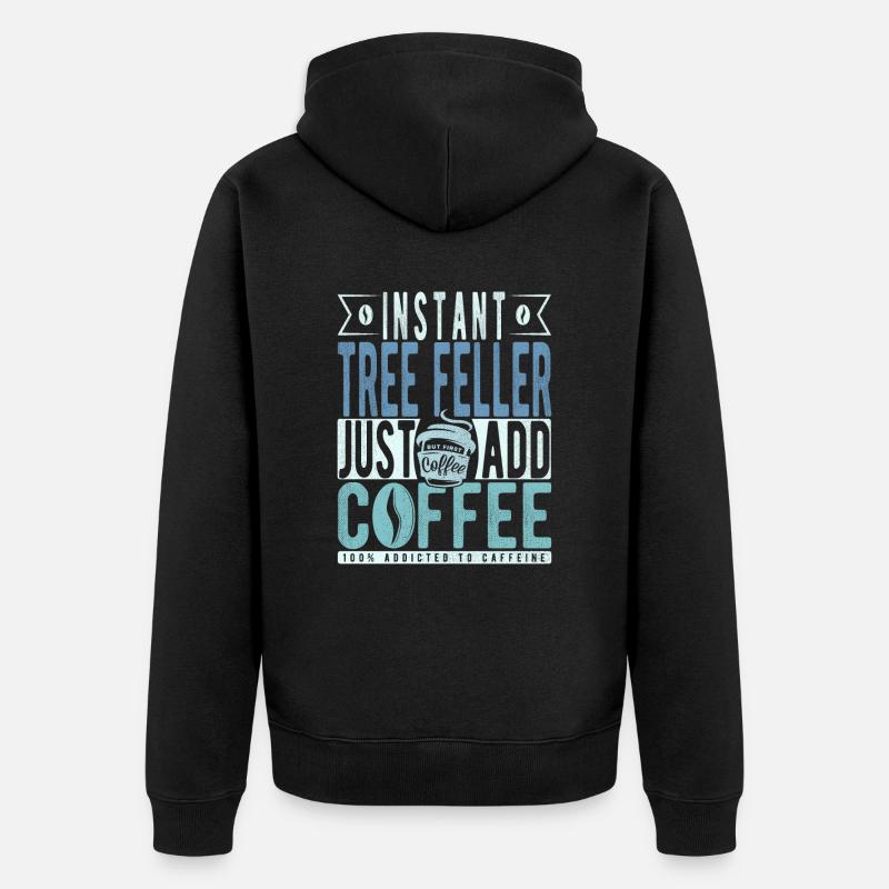 Baum Faller Kaffee Spruch - Unisex Premium Bio Zip Hoodie - Schwarz