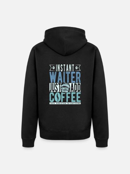 Kellner Kaffee Spruch - Unisex Premium Bio Zip Hoodie - Schwarz