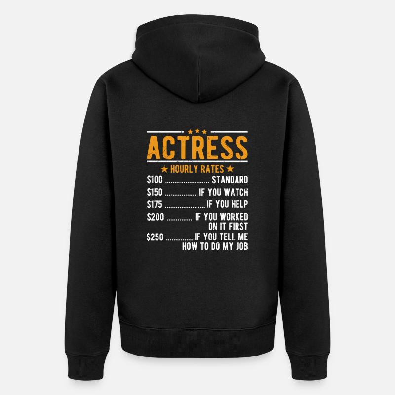 Actrice Salaire horaire - Veste à capuche bio Premium Unisexe - noir