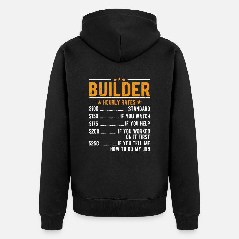 Bauherr Stundenlohn - Unisex Premium Bio Zip Hoodie - Schwarz