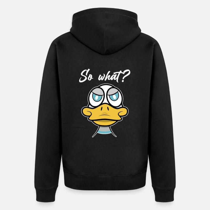 So what? mit Enten-Comic - Unisex Premium Bio Zip Hoodie - Schwarz