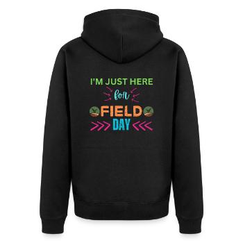 I'M Just Here For Field Day - Unisex Premium Organic Zip Hoodie - black - Back - Nico (187cm)
