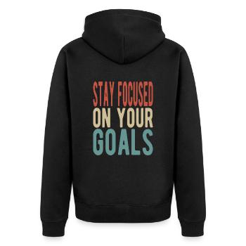 Stay focused on your goals - Unisex Premium Bio Zip Hoodie - Schwarz - Hinten - Nico (187cm)