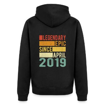 Birthday April 2019 Legendary epic - Unisex Premium Organic Zip Hoodie - black - Back - Nico (187cm)