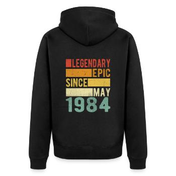 Birthday May 1984 Legendary epic - Unisex Premium Organic Zip Hoodie - black - Back - Nico (187cm)