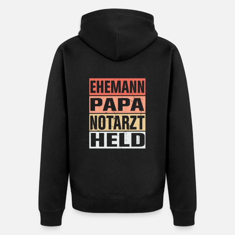 Notarzt Vater Ehemann Held - Unisex Premium Bio Zip Hoodie - Schwarz