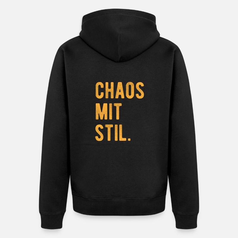 Chaos Mit Stil Lustiger Spruch - Unisex Premium Bio Zip Hoodie - Schwarz