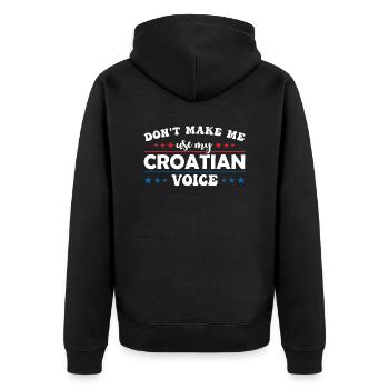 Ne me forcez pas à utiliser ma voix française - Veste à capuche bio Premium Unisexe - noir - Dos - Nico (187cm)