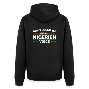 Don't let me use my Nigerien voice - Unisex Premium Organic Zip Hoodie - black - Back - Nico (187cm)