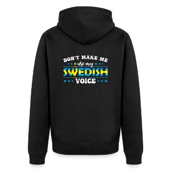 Ne me forcez pas à donner ma voix suédoise - Veste à capuche bio Premium Unisexe - noir - Dos - Nico (187cm)