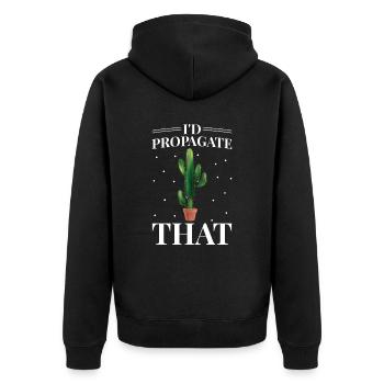 I would propagate cactus plant lovers - Unisex Premium Organic Zip Hoodie - black - Back - Nico (187cm)