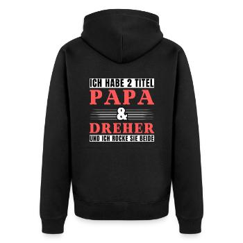 Ich habe 2 Titel Papa und Dreher - Unisex Premium Bio Zip Hoodie - Schwarz - Hinten - Nico (187cm)