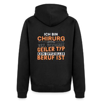 Verdammt geiler Typ - Chirurg Edition - Unisex Premium Bio Zip Hoodie - Schwarz - Hinten - Nico (187cm)