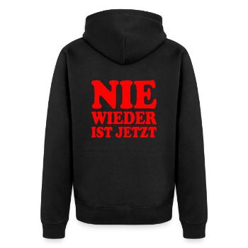 Nie wieder ist jetzt - Unisex Premium Bio Zip Hoodie - Schwarz - Hinten - Nico (187cm)
