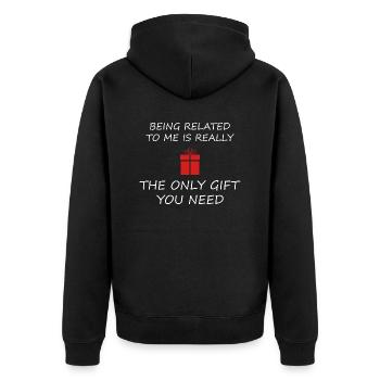 VERWANDT MIT MIR IST NUR GESCHENK, DAS SIE BRAUCHEN - Unisex Premium Bio Zip Hoodie - Schwarz - Hinten - Nico (187cm)