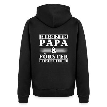 Ich habe 2 Titel Papa und Förster - Unisex Premium Bio Zip Hoodie - Schwarz - Hinten - Nico (187cm)