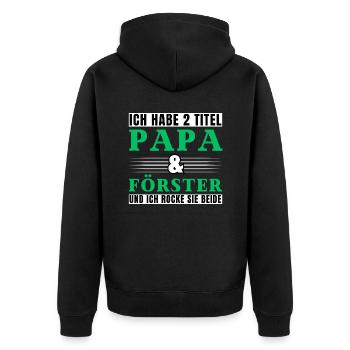 Ich habe 2 Titel Papa und Förster - Unisex Premium Bio Zip Hoodie - Schwarz - Hinten - Nico (187cm)