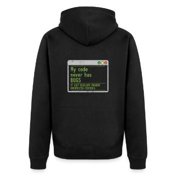 My Code Never Has Bugs It Just Develops Random - Unisex Premium Organic Zip Hoodie - black - Back - Nico (187cm)