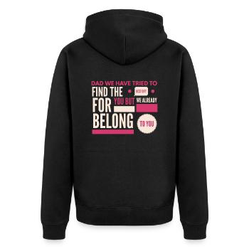 dad we have tried to find the best for you but we - Unisex Premium Organic Zip Hoodie - black - Back - Nico (187cm)