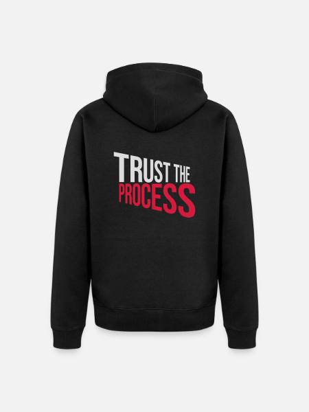 trust the process Quote - Unisex Premium Organic Zip Hoodie - black