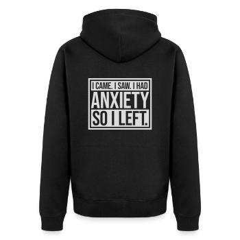 I had anxiety Spruch - Unisex Premium Bio Zip Hoodie - Schwarz - Hinten - Nico (187cm)
