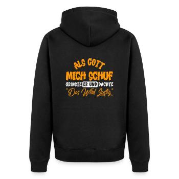 ALS GOTT MICH SCHUF, GRINSTE ER UND DACHTE... - Unisex Premium Bio Zip Hoodie - Schwarz - Hinten - Nico (187cm)
