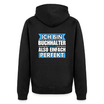 Einfach ein Perfekter Einfach ein Perfekter - Unisex Premium Bio Zip Hoodie - Schwarz - Hinten - Nico (187cm)