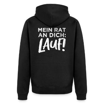 Sauer Tired Aggressive Streit - Mein Rat: Run! - Unisex Premium Organic Zip Hoodie - black - Back - Nico (187cm)