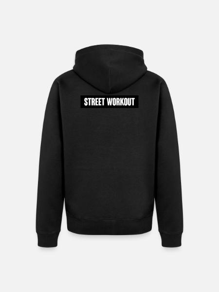 Street Workout quote - Unisex Premium Organic Zip Hoodie - black