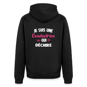 Je Suis Une Conductrice Qui Déchire - Veste à capuche bio Premium Unisexe - noir - Dos - Nico (187cm)