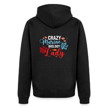 Crazy Marine Biology Lady Scientist Ocean Student - Unisex Premium Organic Zip Hoodie - black - Back - Nico (187cm)