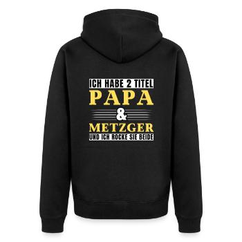 Ich habe 2 Titel Papa und Metzger - Unisex Premium Bio Zip Hoodie - Schwarz - Hinten - Nico (187cm)