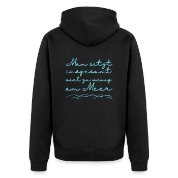 Man sitzt insgesamt viel zu wenig am Meer - Unisex Premium Bio Zip Hoodie - Schwarz - Hinten - Nico (187cm)
