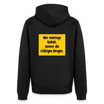 Wer montags lächelt, nimmt die richtigen Drogen. - Unisex Premium Bio Zip Hoodie - Schwarz - Hinten - Nico (187cm)