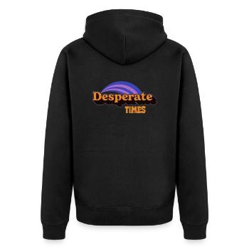 Extraordinary Jen Desperate Times - Unisex Premium Organic Zip Hoodie - black - Back - Nico (187cm)