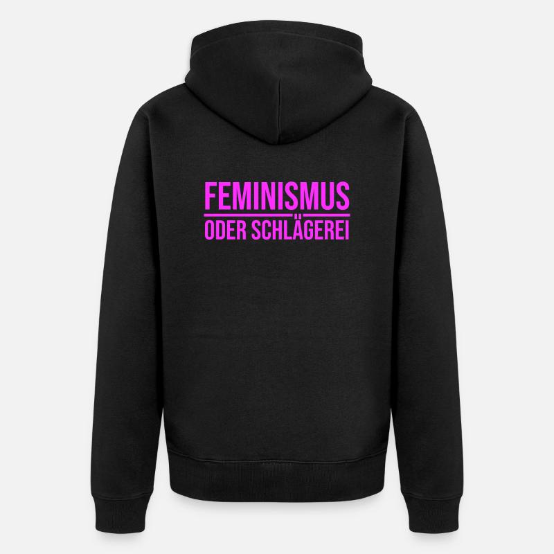Feminismus oder Schlägerei - Unisex Premium Bio Zip Hoodie - Schwarz