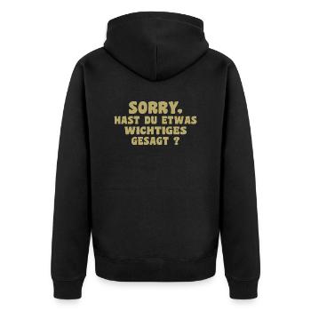 Désolé, avez-vous dit quelque chose d’important - Veste à capuche bio Premium Unisexe - noir - Dos - Nico (187cm)