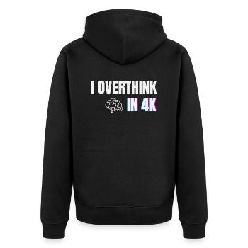 Ich überdenke in 4K – Lustiges Minimal-Angst-Shirt - Unisex Premium Bio Zip Hoodie - Schwarz - Hinten - Nico (187cm)