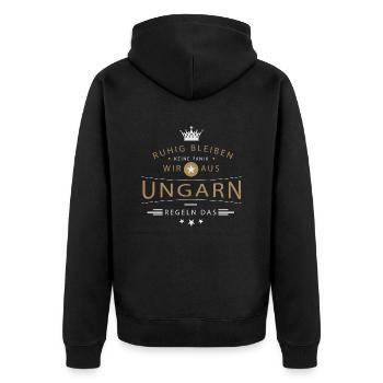 Ruhig bleiben Ungarn - Unisex Premium Bio Zip Hoodie - Schwarz - Hinten - Nico (187cm)