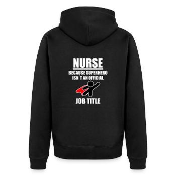 Nurse Medicine Nurse funny doctor's assistant - Unisex Premium Organic Zip Hoodie - black - Back - Nico (187cm)