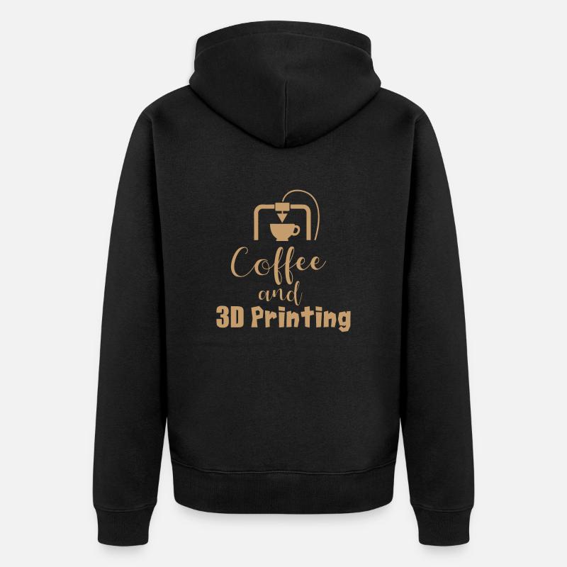 Coffe and 3D Printing - Geschenkidee - Unisex Premium Bio Zip Hoodie - Schwarz