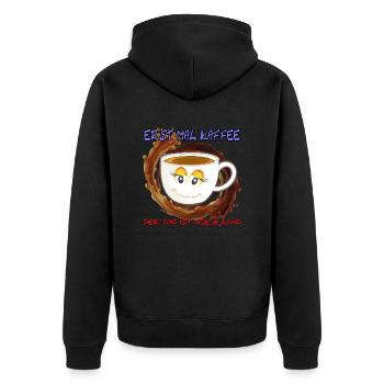 Erst mal Kaffee der Tag ist noch Lang - Spruch - Unisex Premium Bio Zip Hoodie - Schwarz - Hinten - Nico (187cm)